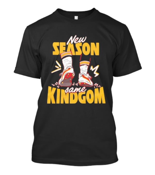 New Season Same Kingdom Kansas City Chiefs Socks And Cleats T-Shirt