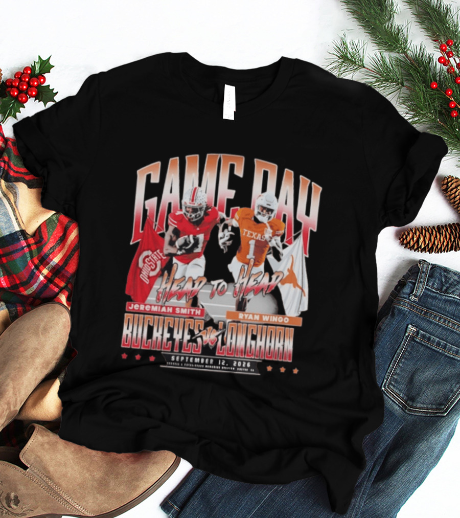 Game Day Buckeyes Vs Longhorns Jeremiah Smith Ryan Wingo September 12 2026 T-Shirt