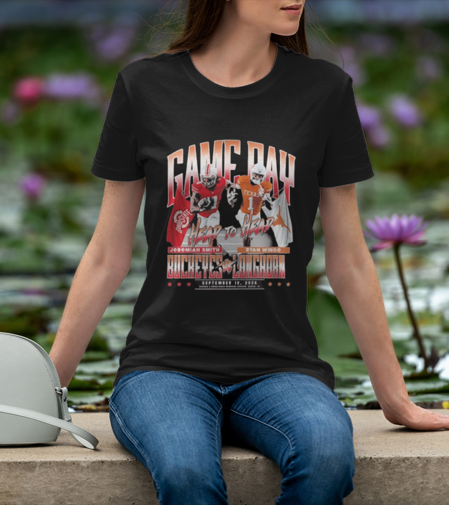Game Day Buckeyes Vs Longhorns Jeremiah Smith Ryan Wingo September 12 2026 T-Shirt