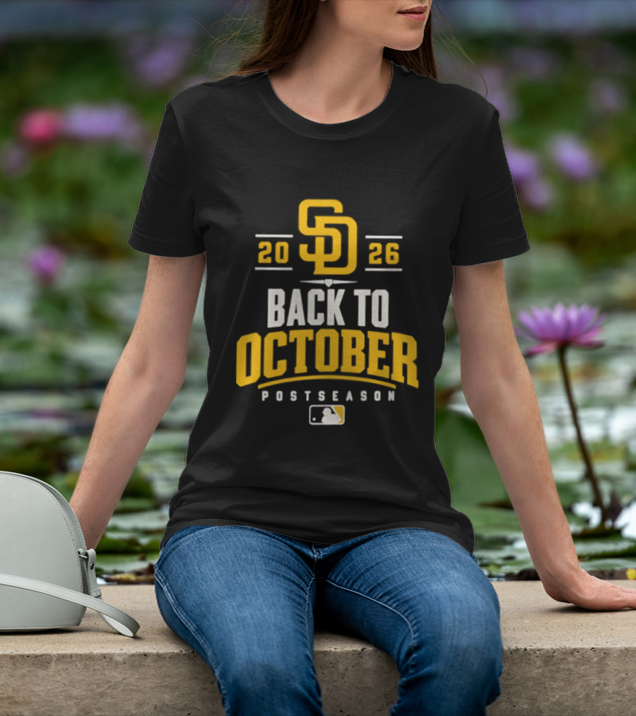 San Diego Padres 2026 Back To October Postseason Baseball MLB T-Shirt