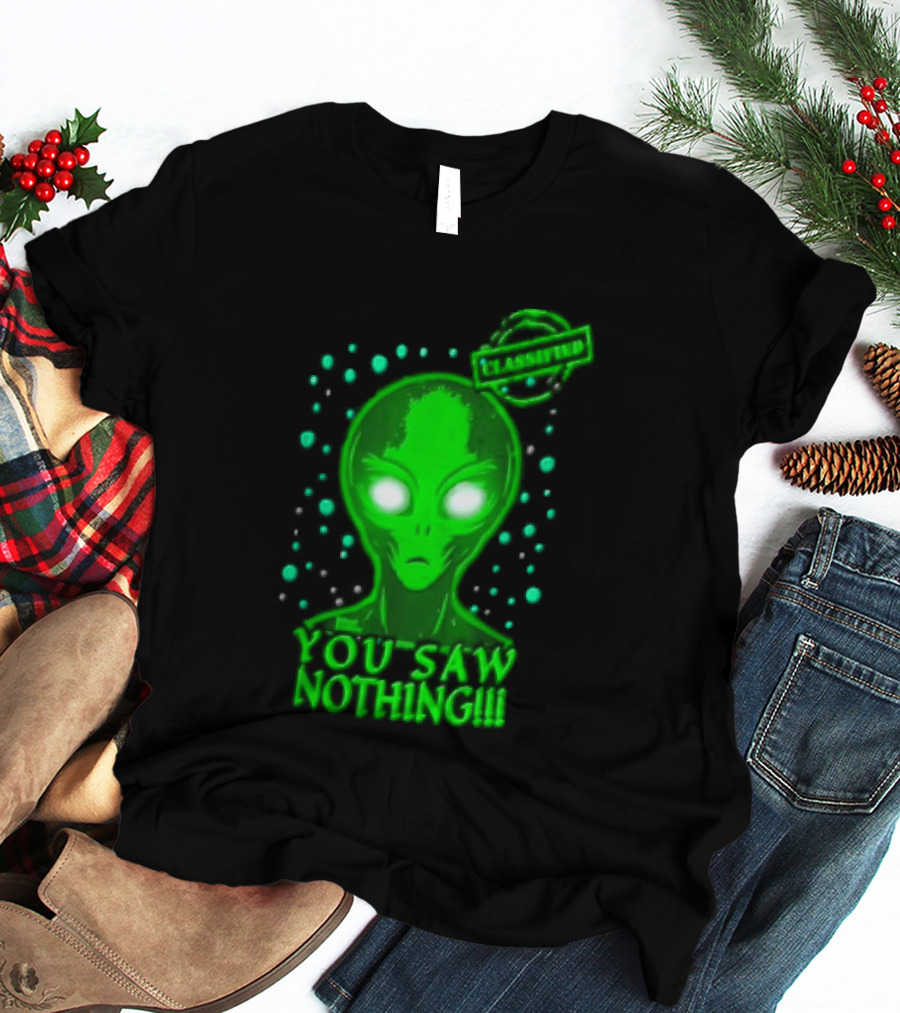 Green Alien You Saw Nothing Glowing Eyes UFO Dots T-Shirt