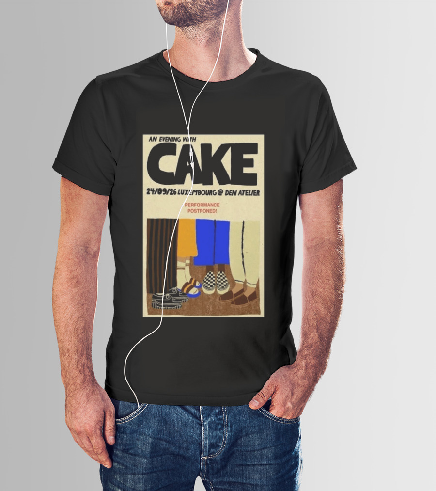 An Evening With CAKE Luxembourg Den Atelier Sep 24 2026 Performance Postponed T-Shirt