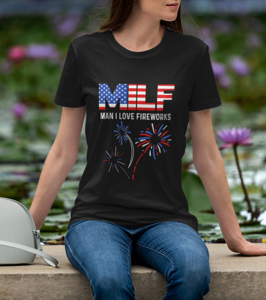 Man I Love Fireworks USA Red White Blue Fireworks Stars Stripes T-Shirt