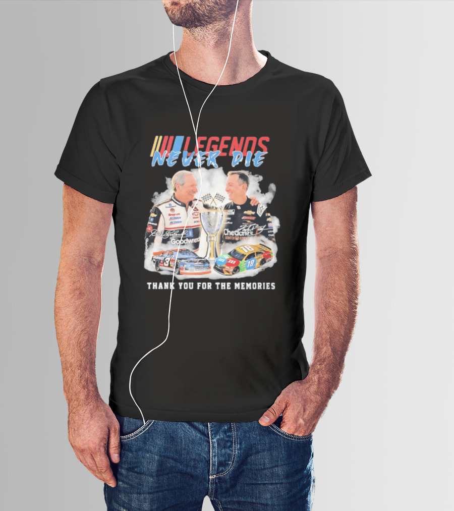 NASCAR Legends Never Die Dale Earnhardt Kyle Busch Thank You For The Memories T-Shirt