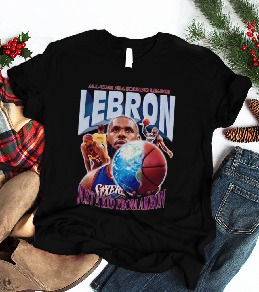 LeBron All Time NBA Scoring Leader Just A Kid From Akron T-Shirt