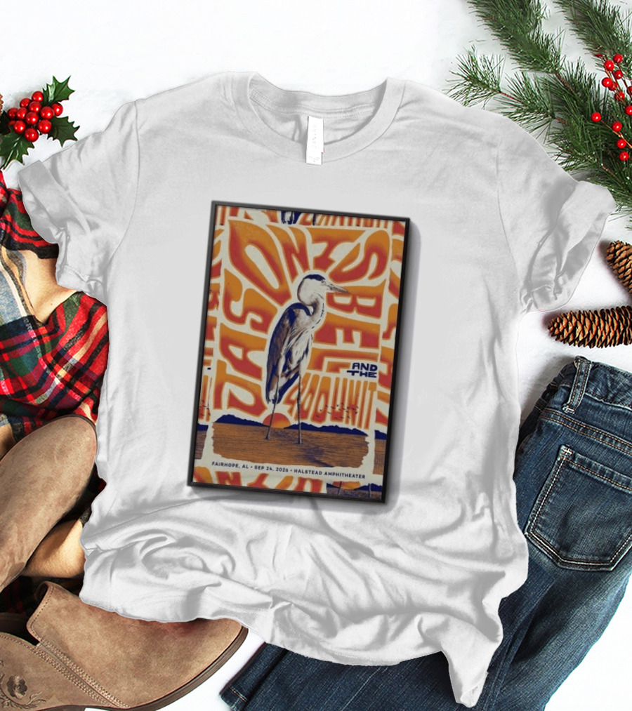 Original Jason Isbell And The 400 Unit September 24 2026 Fairhope AL Halstead Amphitheater Heron T-Shirt