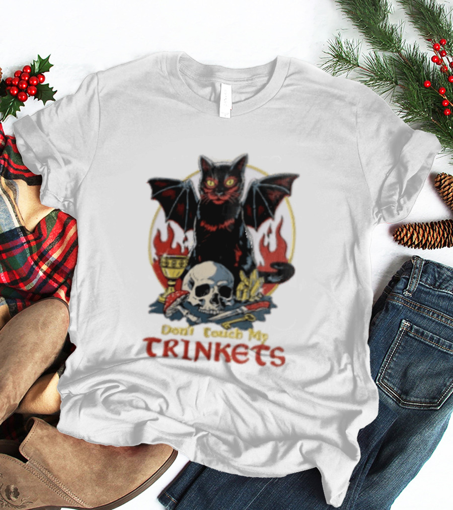Steven Rhodes Cat Skull Chalice Flames Don't Touch My Trinkets T-Shirt
