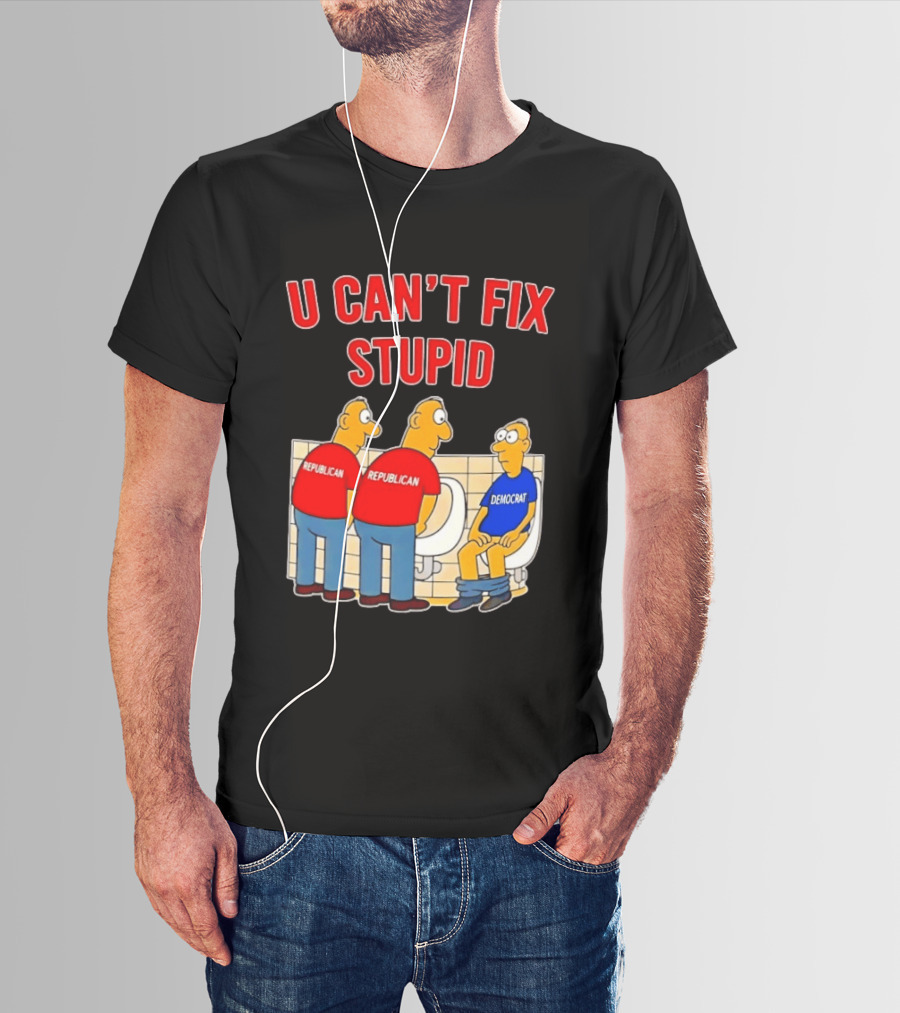 U Can't Fix Stupid Political Cartoon Republicans Vs Democrat Urinals T-Shirt