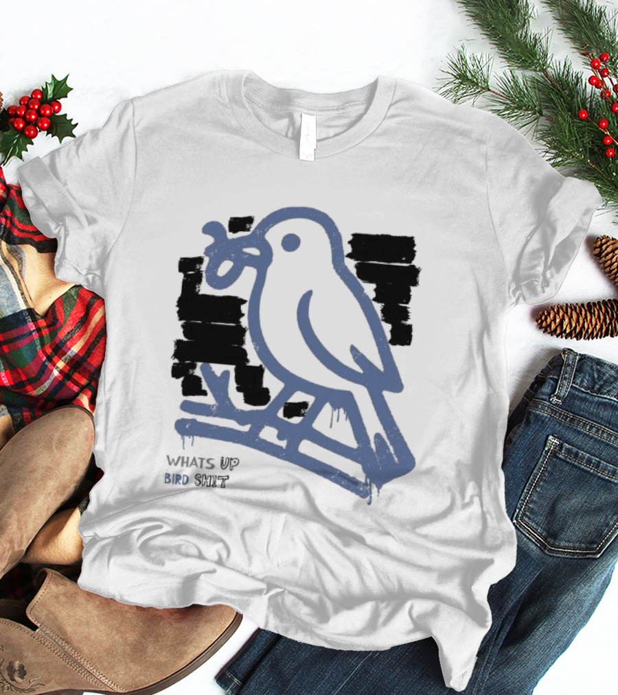 Drewtube What Up Bird Shit Funny Sparrow Holding Curling Shovel T-Shirt