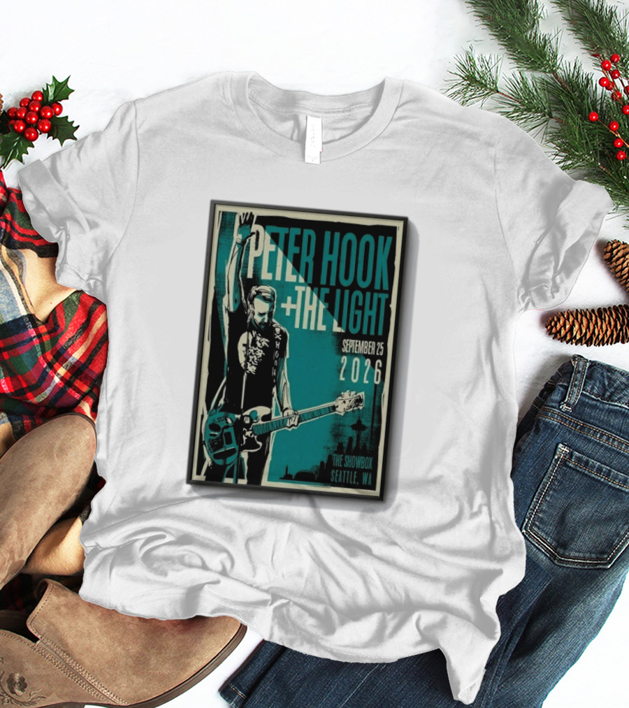 Peter Hook + The Light The Showbox Seattle WA September 25 2026 T-Shirt