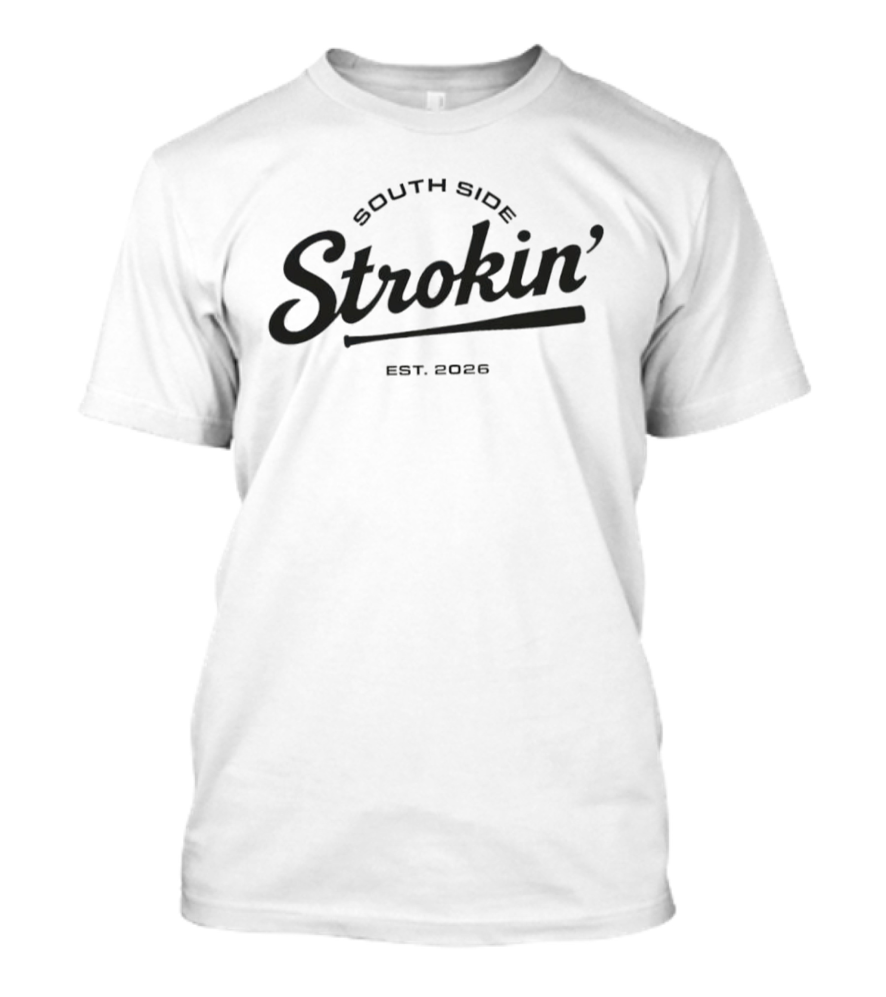 South Side Strokin' Est 2026 Chicago Baseball T-Shirt