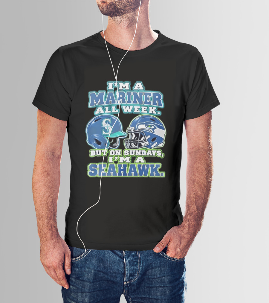 I'm A Mariner All Week But On Sundays I'm A Seahawk Football Helmet T-Shirt