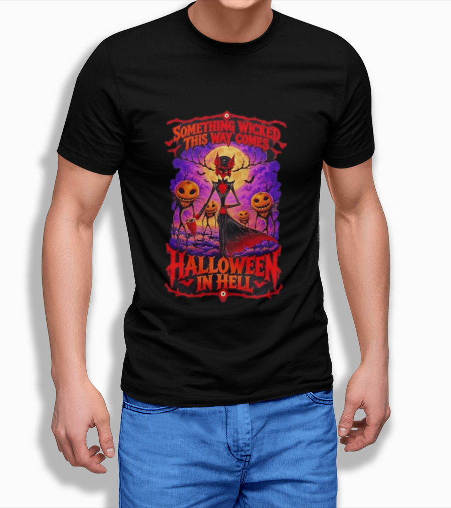 Hazbin Hotel Halloween In Hell Something Wicked This Way Comes T-Shirt