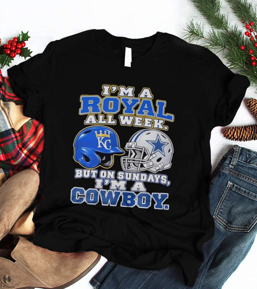 I'm A Royal All Week KC Helmet And Sundays Cowboy Star Helmet T-Shirt