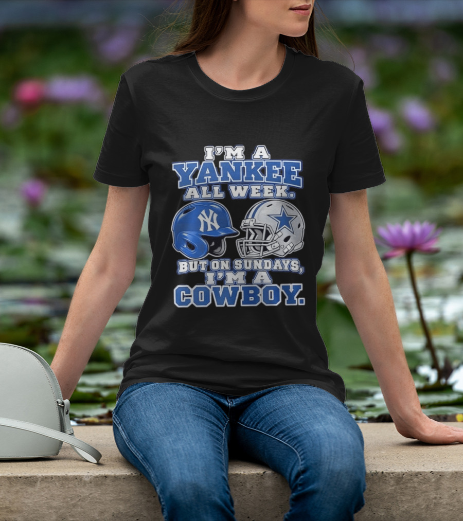 Yankee All Week But On Sundays Dallas Cowboy Football Fan T-Shirt