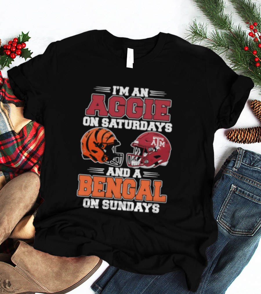 I'm An Aggie On Saturdays And A Bengal On Sundays With Helmet Logos T-Shirt