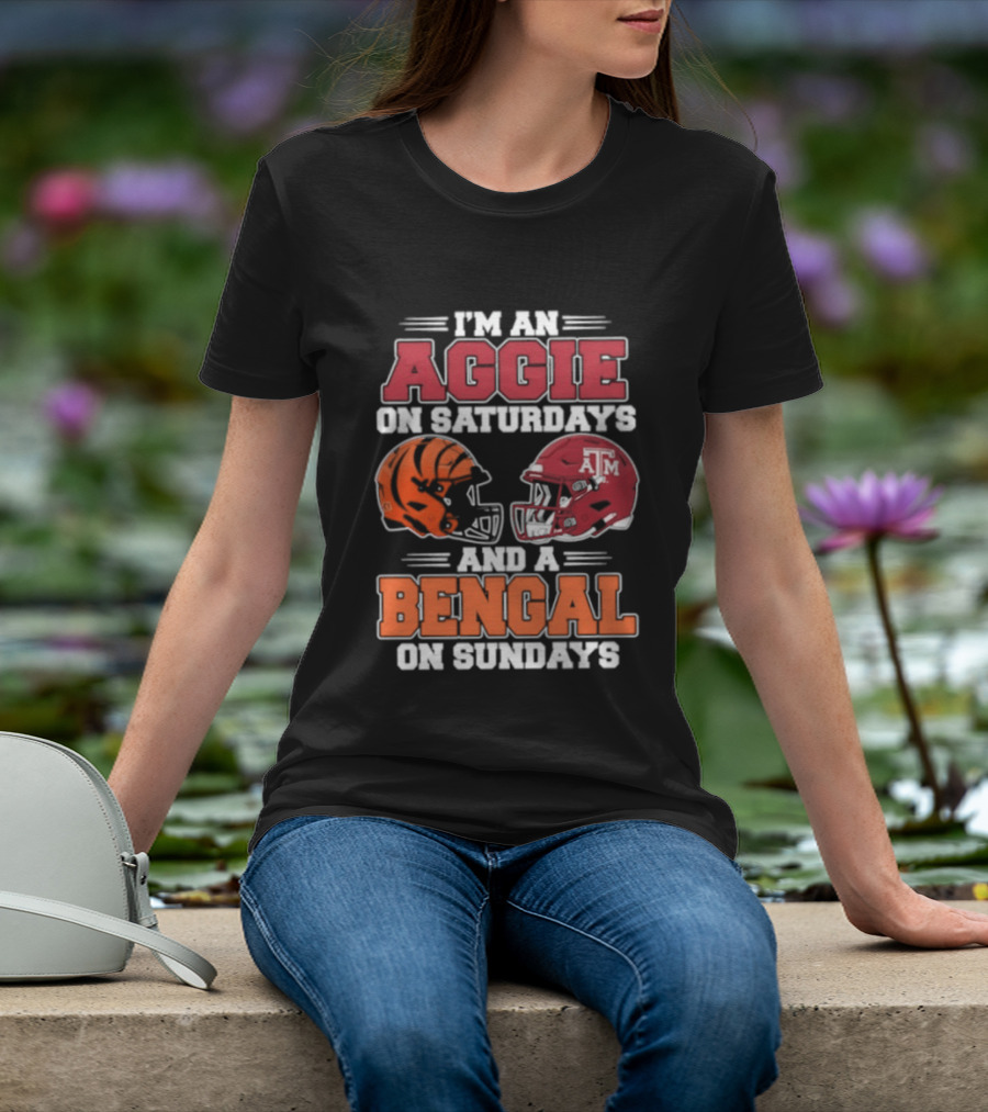 I'm An Aggie On Saturdays And A Bengal On Sundays With Helmet Logos T-Shirt
