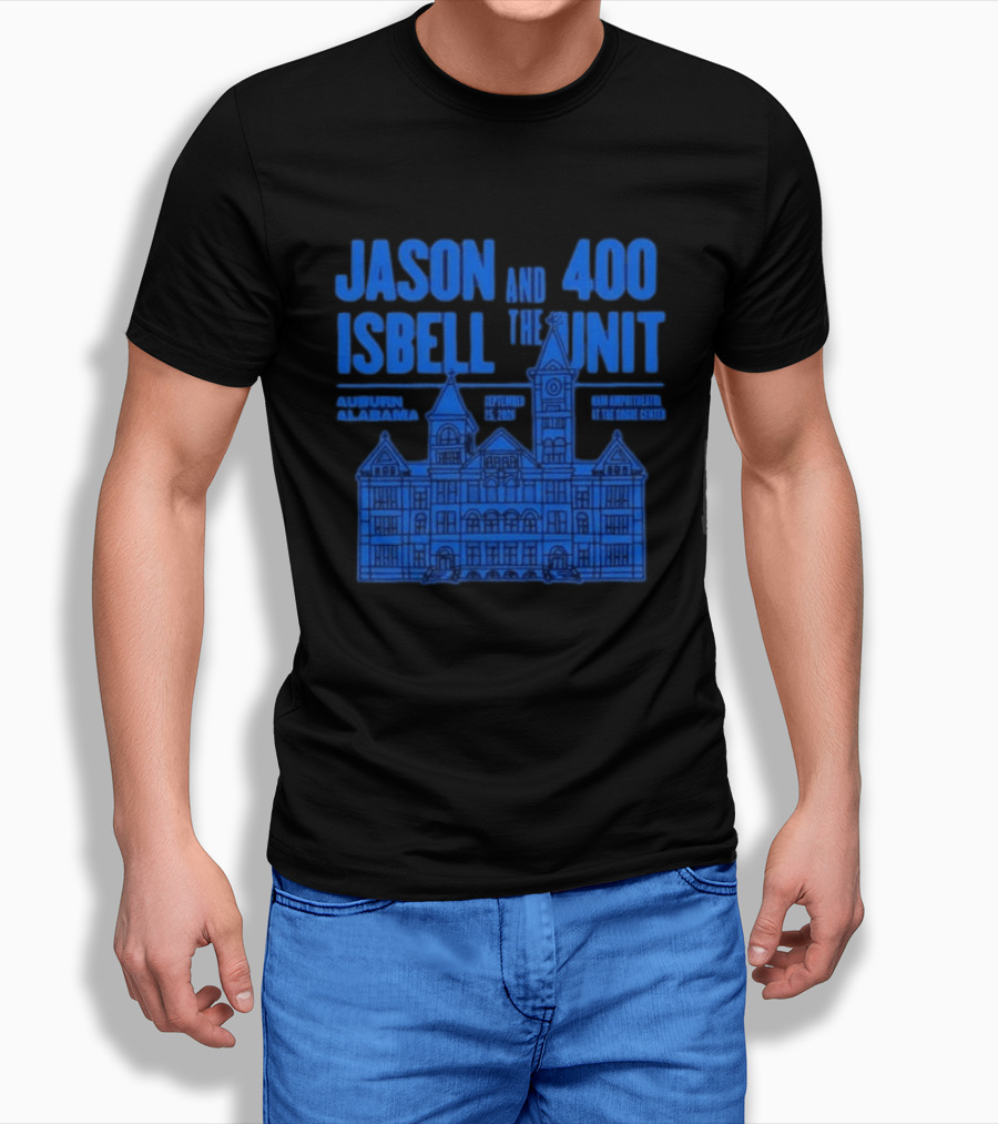 Jason Isbell And The 400 Unit Auburn Alabama Event At Gogue Center September 25 2026 T-Shirt
