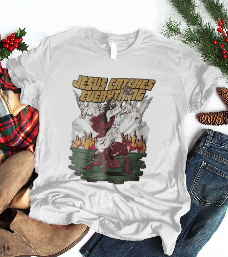 Jesus Catches Everything Angel Vs Devil Football Battle T-Shirt