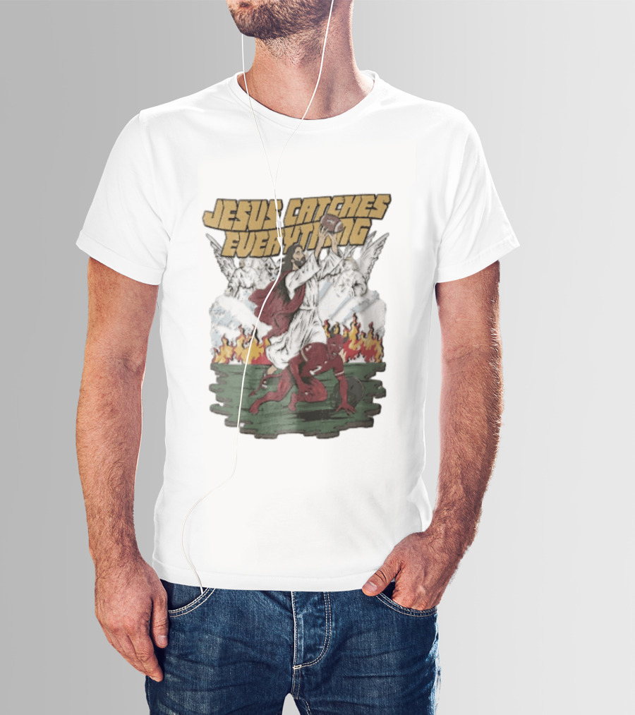 Jesus Catches Everything Angel Vs Devil Football Battle T-Shirt