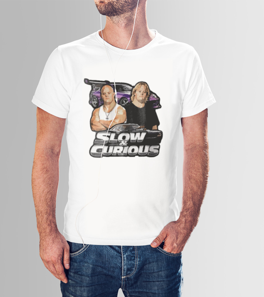 Slow & Curious Duo With Sports Cars And Menacing Muscle Cars T-Shirt