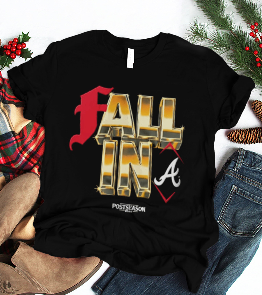 FALL IN A Braves Postseason 2026 T-Shirt
