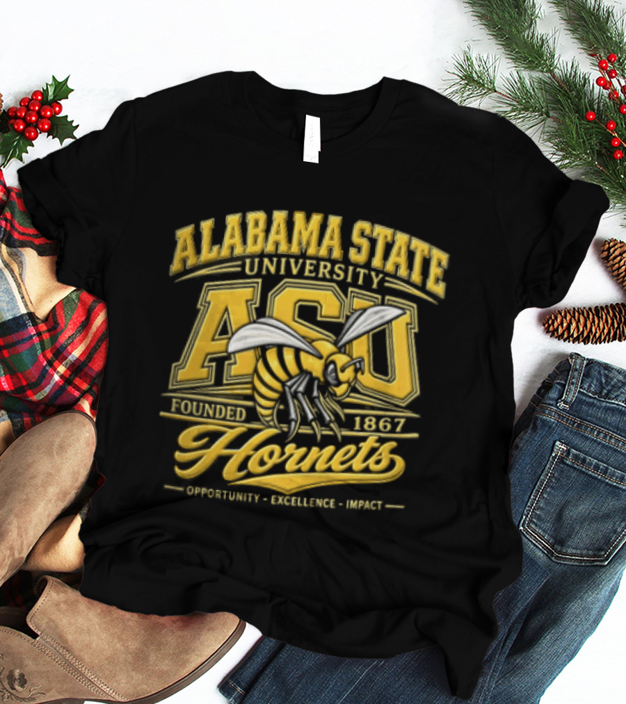 Alabama State University ASU Hornets Est 1867 Opportunity Excellence Impact T-Shirt
