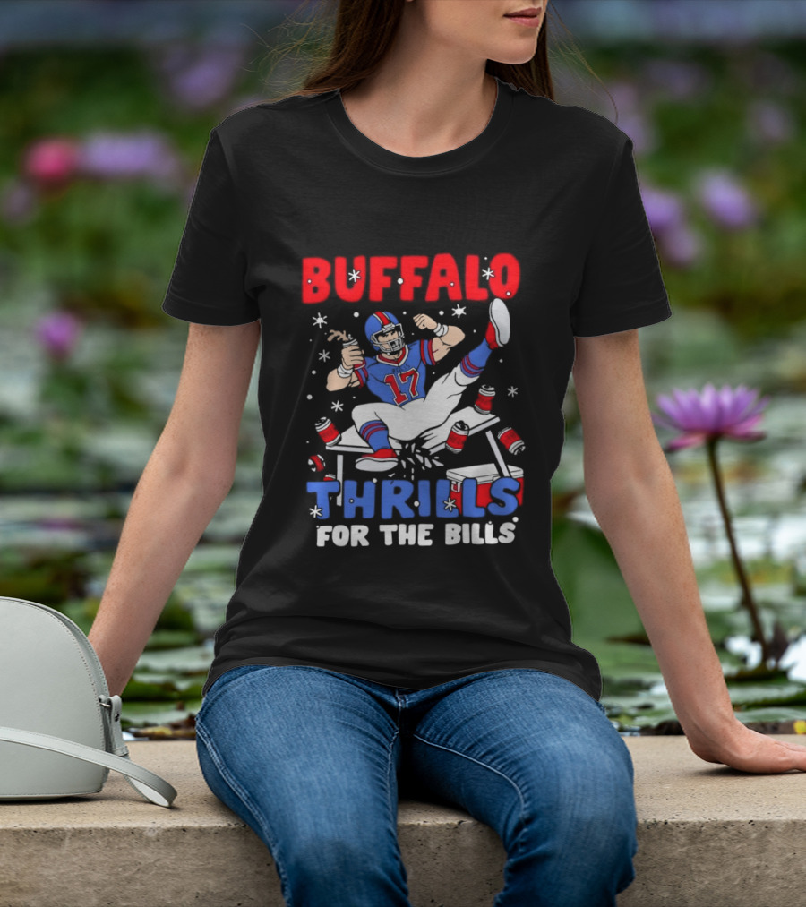 Buffalo Bills 17 Thrills Josh Allen Table Celebration T-Shirt