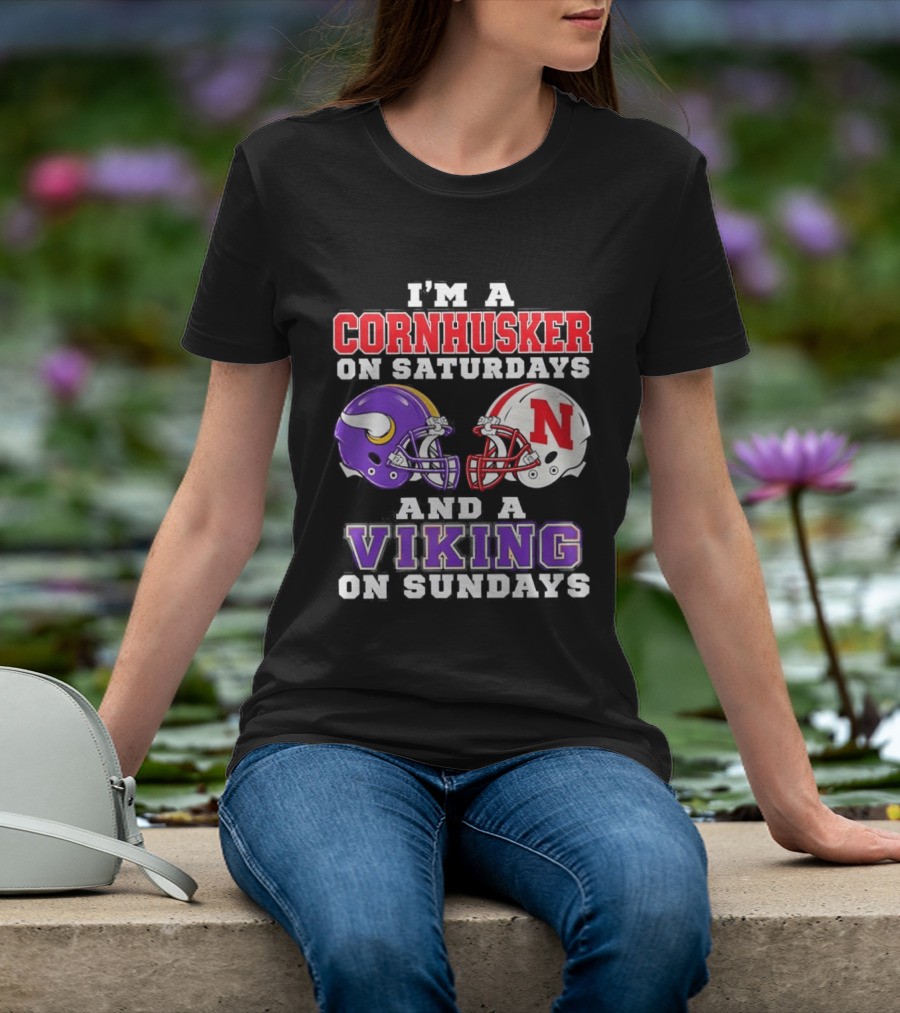 I'm A Cornhusker On Saturdays And A Viking On Sundays Helmet Rivalry T-Shirt