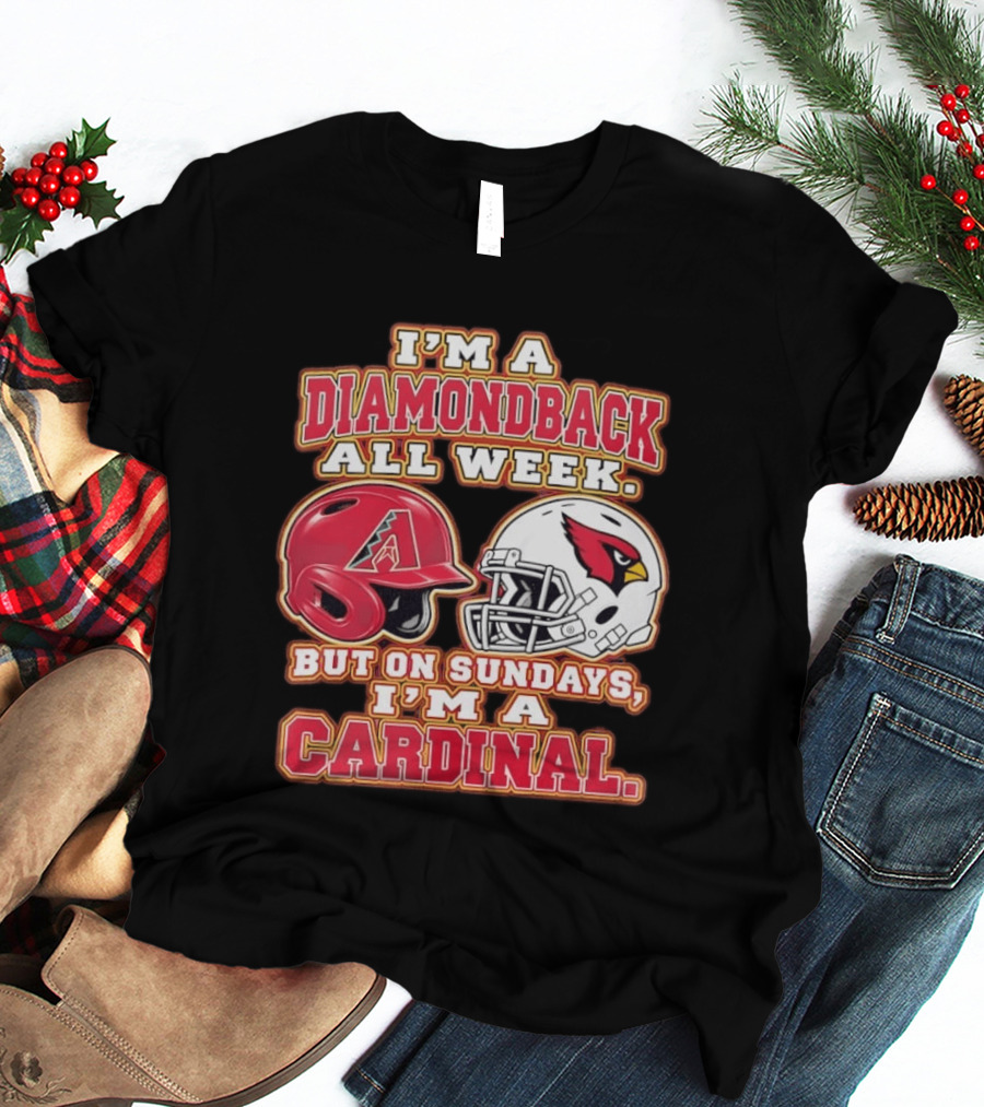 I'm A Diamondback All Week But On Sundays I'm A Cardinal Helmet T-Shirt