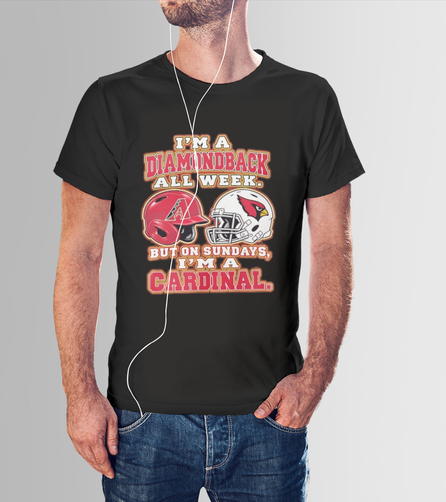 I'm A Diamondback All Week But On Sundays I'm A Cardinal Helmet T-Shirt