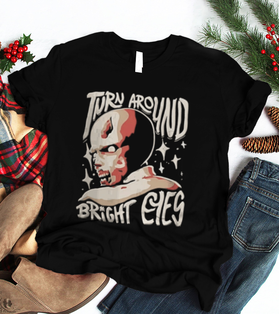 Turn Around Bright Eyes Zombie Face Stars T-Shirt