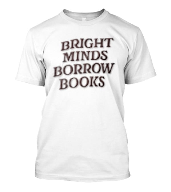 Bright Minds Borrow Books Maroon On Cream Fabric T-Shirt