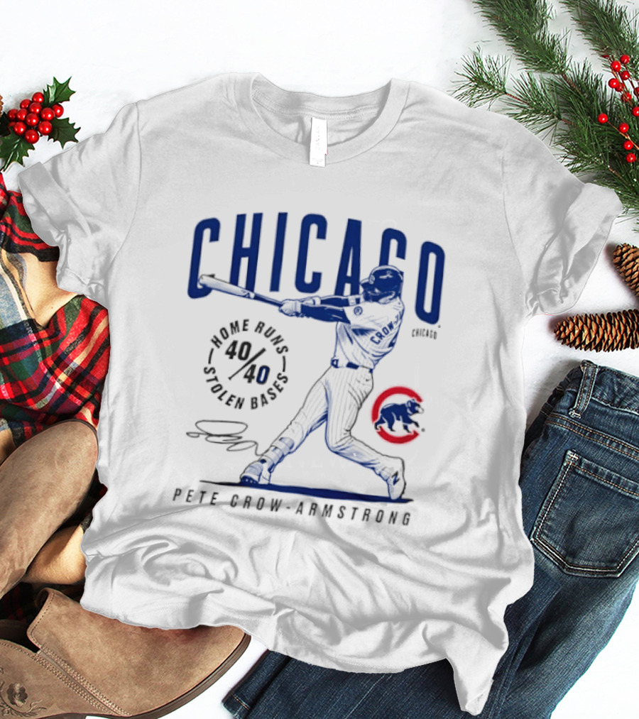 Chicago Cubs Home Runs Stolen Bases Pete Crow Armstrong 40.40 Legacy T-Shirt