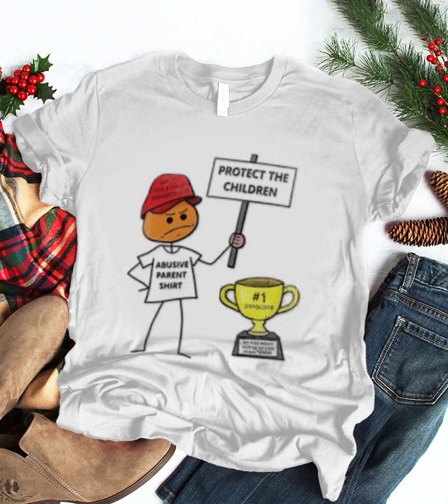 Voted FOR A Child Molester HAT Protect THE Children Abusive Parent Hypocrite Trophy T-Shirt