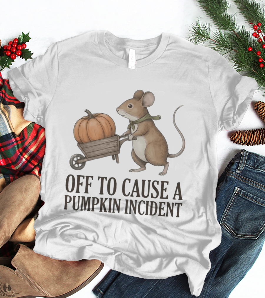 Off To Cause A Pumpkin Incident Mouse Autumn T-Shirt