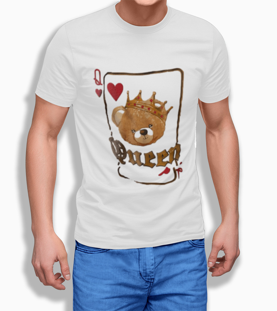 Queen Of Hearts Teddy Bear Crown Royalty T-Shirt