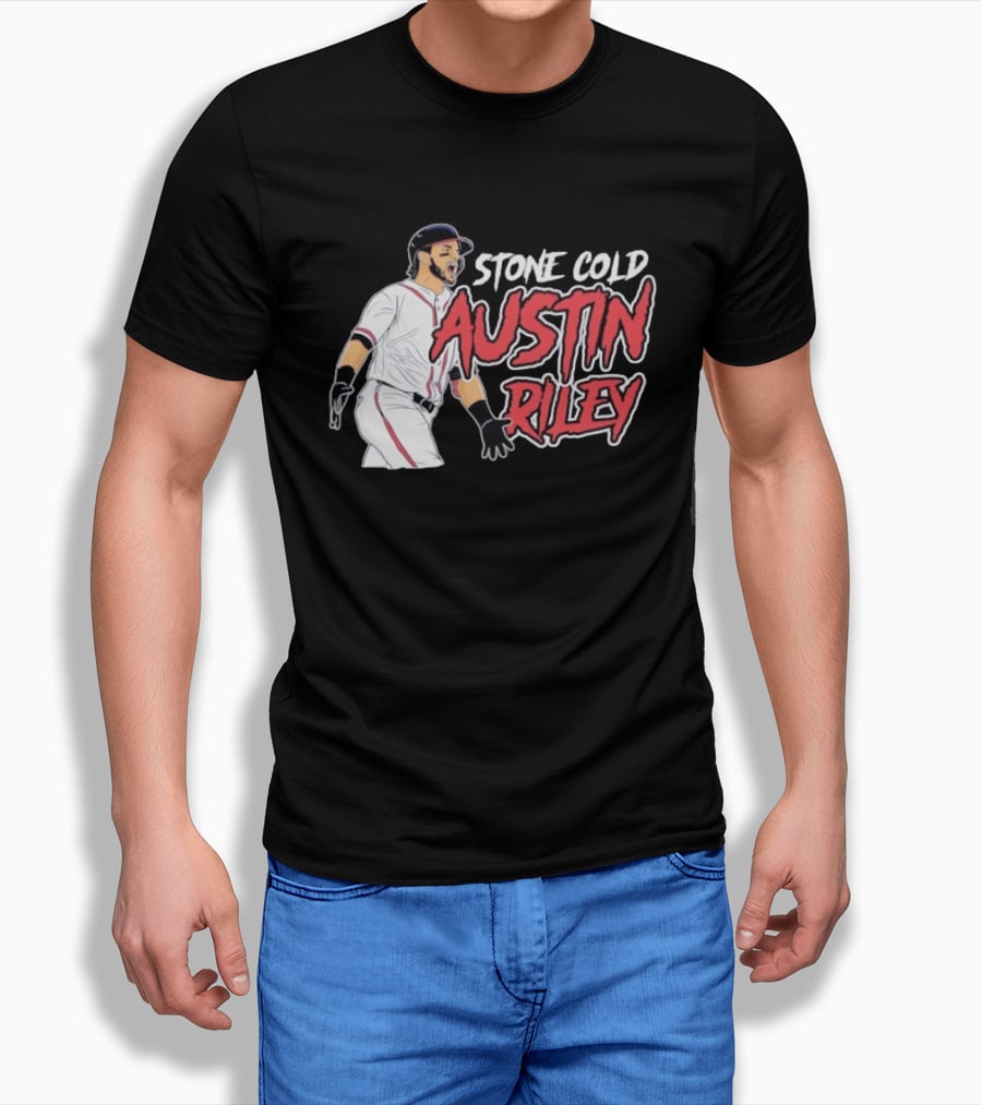 Stone Cold Austin Riley Atlanta Braves Baseball T-Shirt