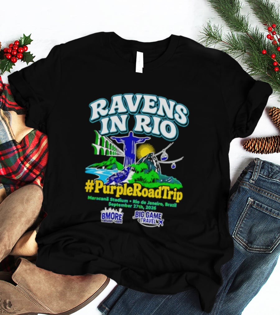 Ravens In Rio #PurpleRoadTrip Maracana Stadium September 27th 2026 T-Shirt