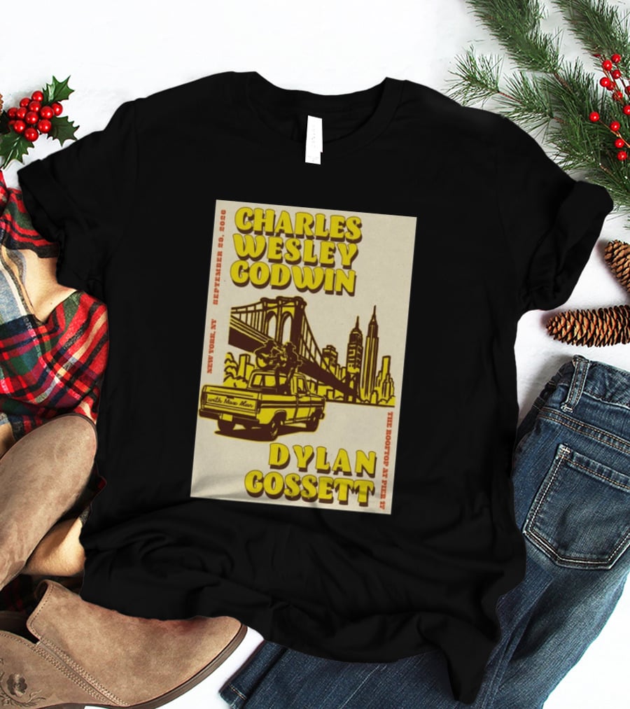 Charles Wesley Godwin Rooftop Pier 17 New York September 2026 Dylan Gossett T-Shirt
