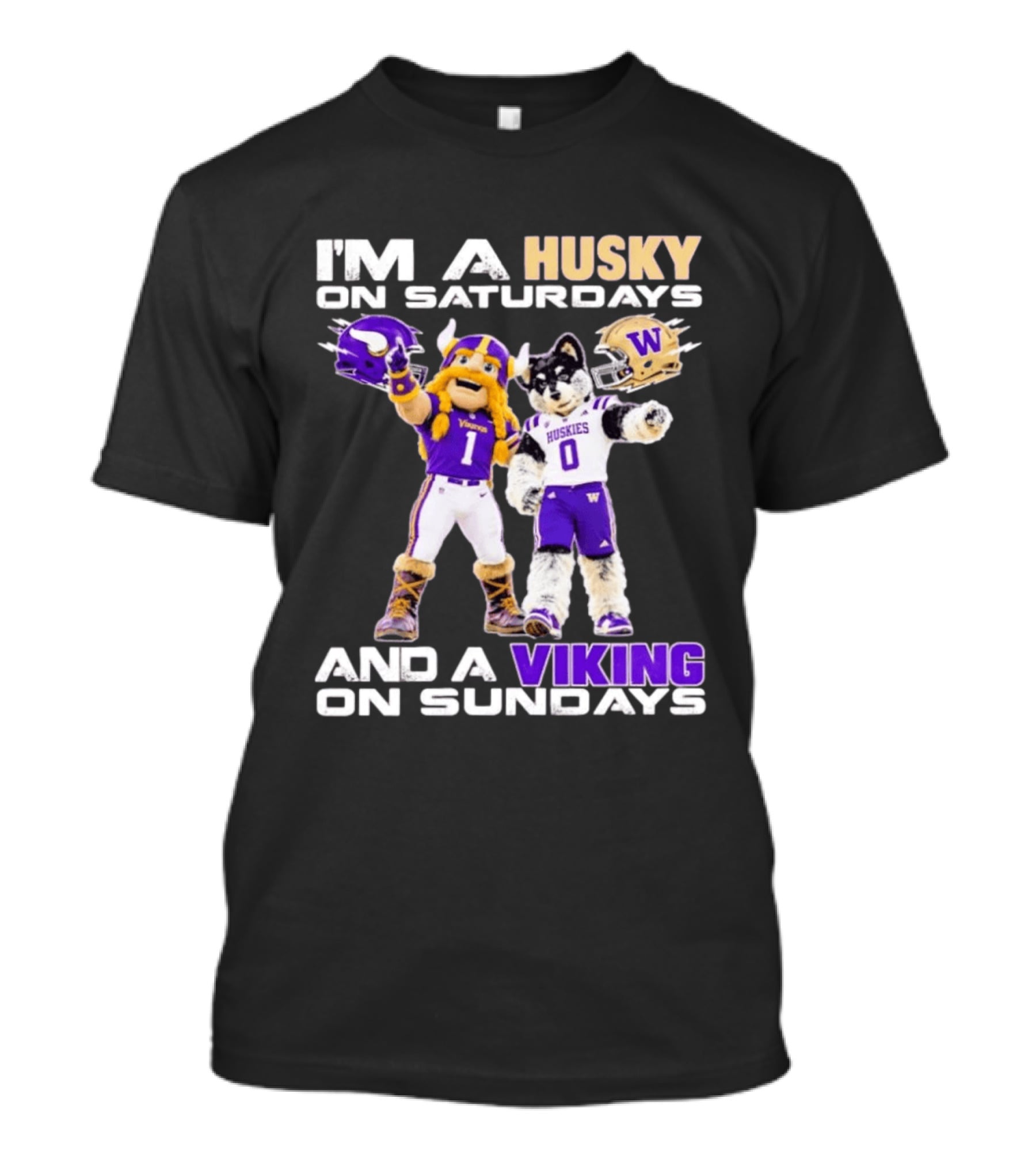 I'm A Husky On Saturdays And A Viking On Sundays Washington Huskies Minnesota Vikings Football Mascots T-Shirt