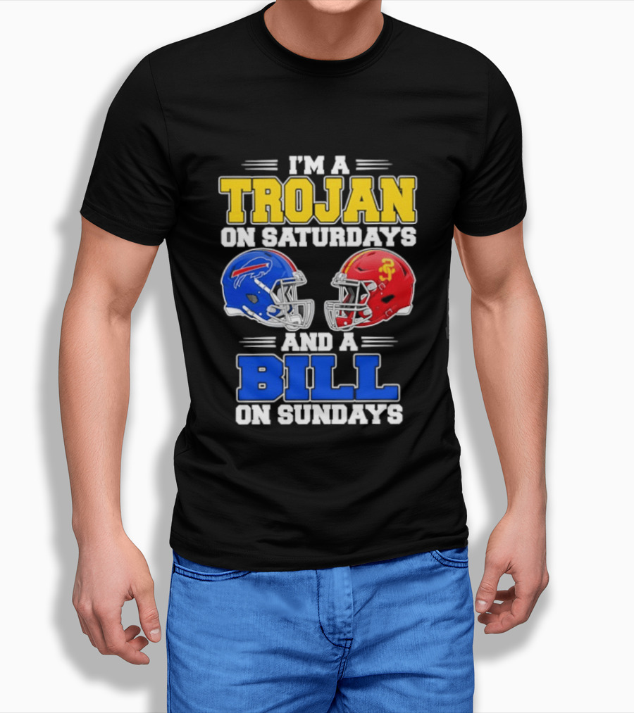 I'm A Trojan On Saturdays And A Bill On Sundays USC And Buffalo Football Helmets T-Shirt