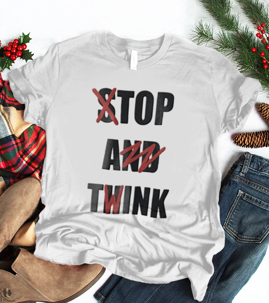 STOP AND TWINK Black With Red Crossed Out Edgy T-Shirt