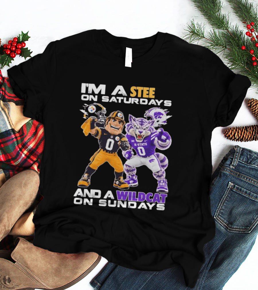 I'm A Steeler On Saturdays And A Wildcat On Sundays K State Football Fan Gear T-Shirt