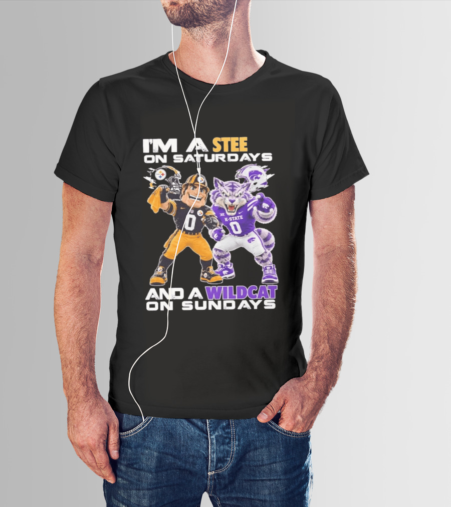 I'm A Steeler On Saturdays And A Wildcat On Sundays K State Football Fan Gear T-Shirt