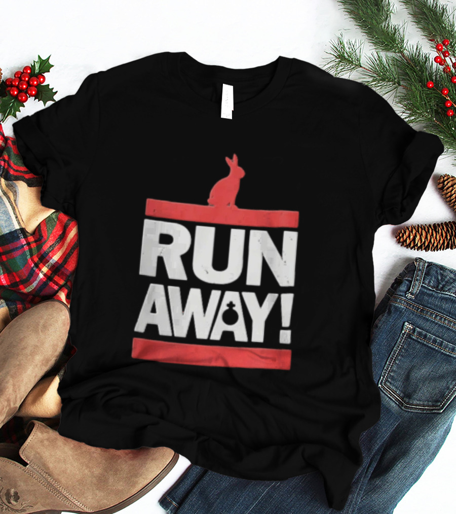 RUN AWAY Rabbit Bold Text And Red Accents T-Shirt