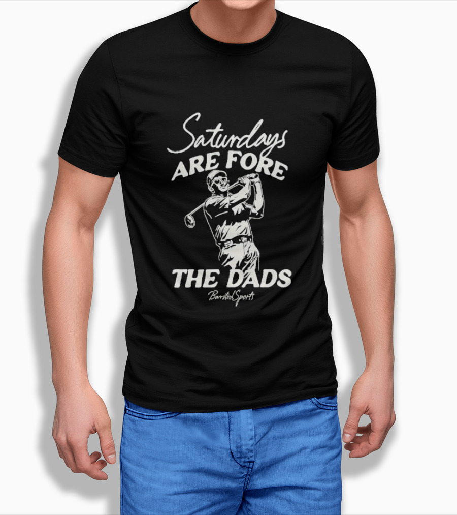 Saturdays Are Fore The Dads Barstool Sports Golf Cigar T-Shirt