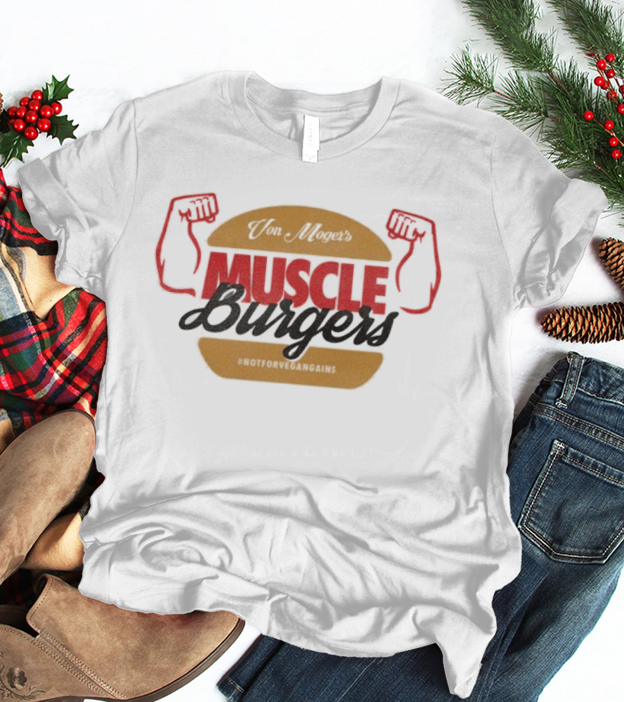 Calum Von Moger Muscle Burgers Flexing Arms Brown And Red Burger T-Shirt