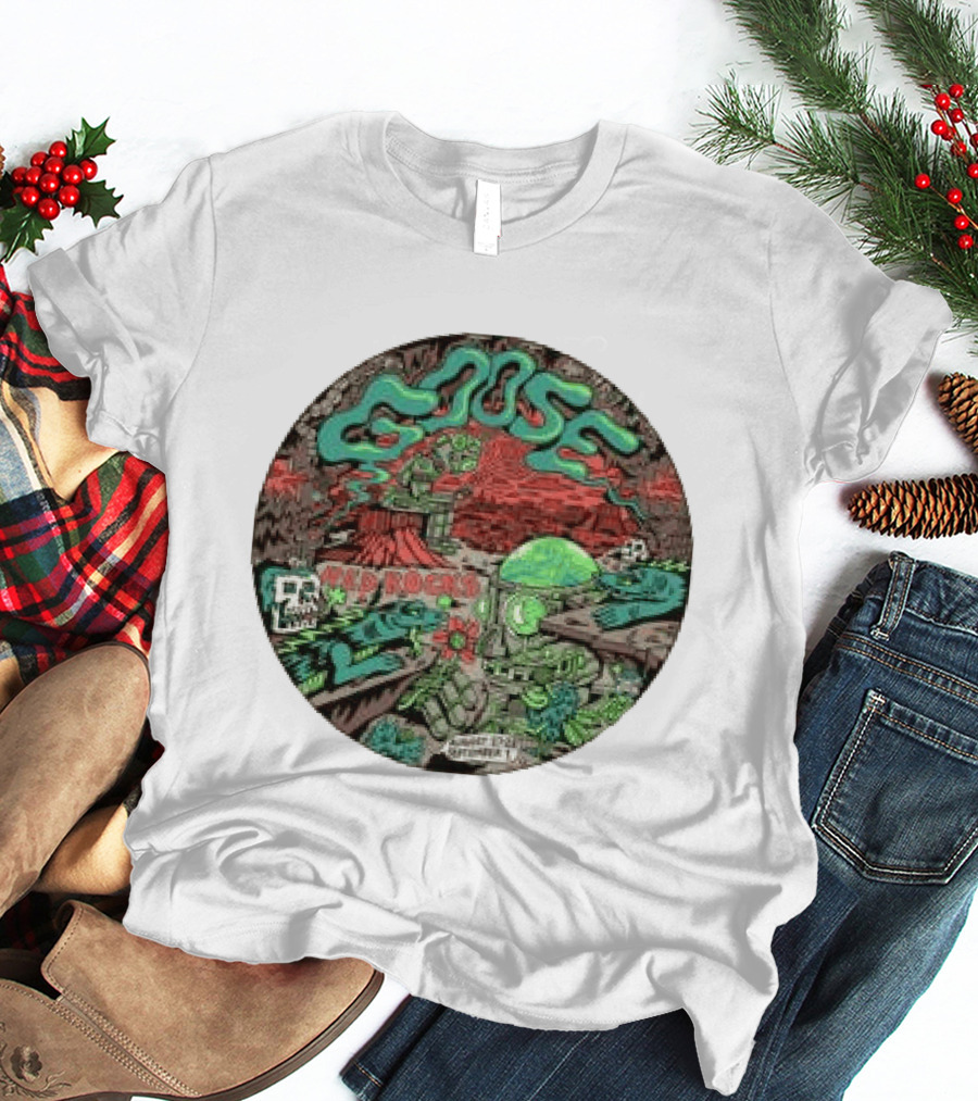 Goose Red Rocks 2026 Killer Acid Event Extraterrestrial Adventure T-Shirt