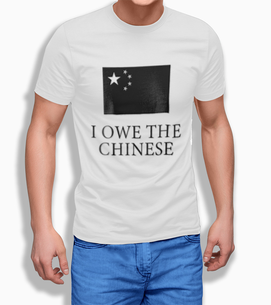 I Owe The Chinese Flag Of China Five Stars T-Shirt